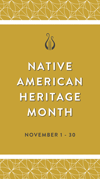 Native American Heritage Month: November